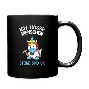 Ich Hasse Menschen Steine Sind OK Einhorn Geologe - Tasse einfarbig - Schwarz - Rechts