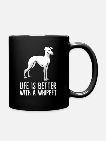 Life Is better With Whippets - Full Colour Mug - black