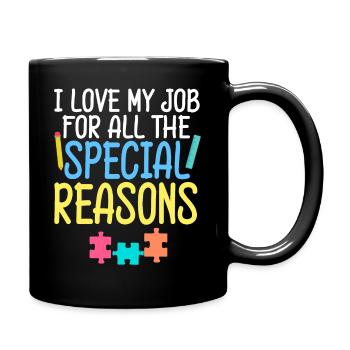 Sped Teacher Love Job reasons Special Education - Full Colour Mug - black - Right