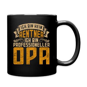 Ich Bin Kein Rentner Ich Bin Professioneller Opa - Tasse einfarbig - Schwarz - Rechts