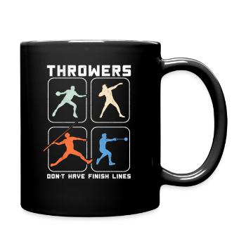 Throwers Don't Have Finish Lines Discus Javelin - Full Colour Mug - black - Right