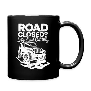 - La route est fermée ? 4x4 hors route - Mug uni - noir - Droite