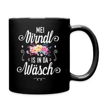 Mei Dirndl is in da Wäsch Trachtenshirt Sprüche - Tasse einfarbig - Schwarz - Rechts