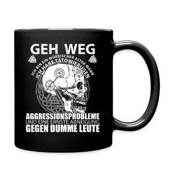 geh weg ich bin ein mürrischer alter Mann Geschenk - Tasse einfarbig - Schwarz - Rechts