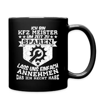 Ich Bin KFZ Meister Autoschrauber KFZ-Mechatronik - Tasse einfarbig - Schwarz - Rechts