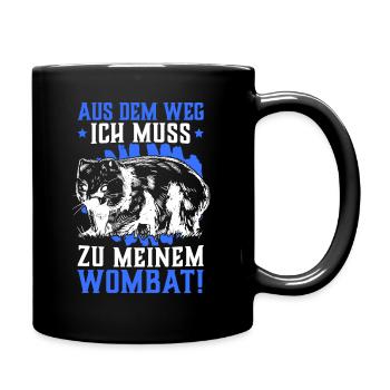 Wombat aus dem Weg lustiger Beuteltier Spruch - Tasse einfarbig - Schwarz - Rechts