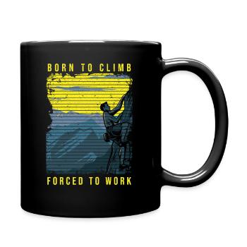 Rock Climbing Climber Born Climb - Tasse einfarbig - Schwarz - Rechts