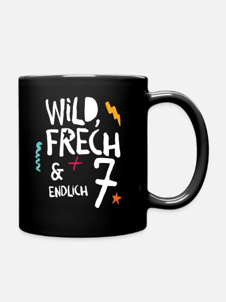 Wild Frech & Endlich 7. Kind siebter Geburtstag - Tasse einfarbig - Schwarz