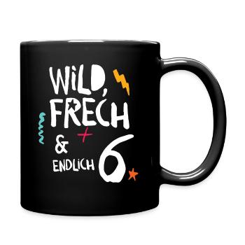 Wild Frech & Endlich 6. Kind sechster Geburtstag - Tasse einfarbig - Schwarz - Rechts