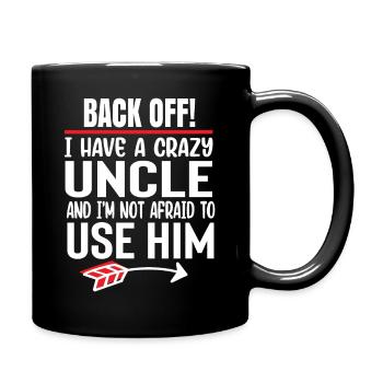 Crazy Uncle Nephew Godfather Godfather Saying - Full Colour Mug - black - Right