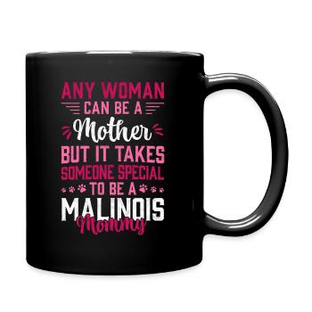 Malinois Mama Belgischer Schäferhund Geschenk - Tasse einfarbig - Schwarz - Rechts
