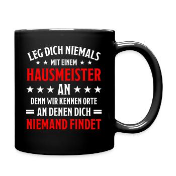 Hausmeister Lustiger Spruch Handwerker Geschenk - Tasse einfarbig - Schwarz - Rechts