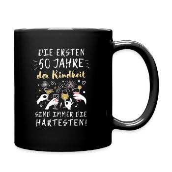 Geschenk 50 Jahre Geburtstag Kindheit Spruch - Tasse einfarbig - Schwarz - Rechts