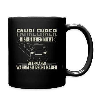 Fahrlehrer Fahrschule Fahrschullehrer Geschenk - Tasse einfarbig - Schwarz - Rechts