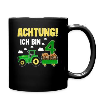 Traktor 4. Geburtstag Weg frei ich bin schon 4 - Tasse einfarbig - Schwarz - Rechts