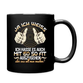 60. Geburtstag 60 Jahre Geburtstag Geschenkidee - Tasse einfarbig - Schwarz - Rechts