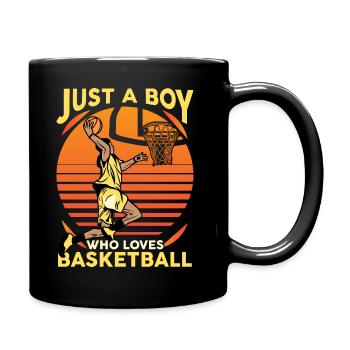 Just a Boy who loves Basketball - Tasse einfarbig - Schwarz - Rechts