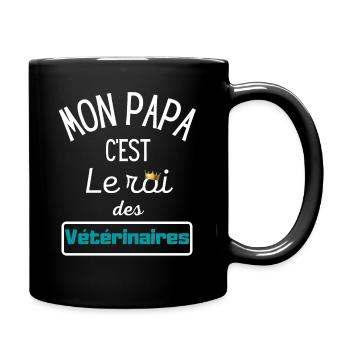 Mon papa c'est le roi des vétérinaires - Mug uni - noir - Droite
