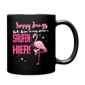 Ich bin nur zum saufen hier! Flamingo Party JGA - Tasse einfarbig - Schwarz - Rechts