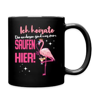 Ich heirate Braut Flamingo Party JGA - Tasse einfarbig - Schwarz - Rechts