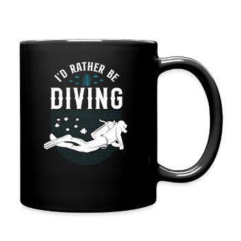 Scuba Diver I'D Rather Be Diving - Tasse einfarbig - Schwarz - Rechts