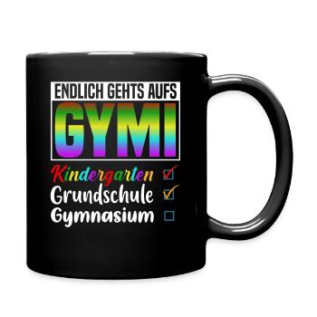 Kindergarten Grundschule Gymnasium - Tasse einfarbig - Schwarz - Rechts
