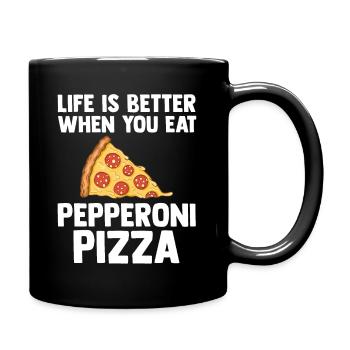 La vie est meilleure avec peperoni pizza aime - Mug uni - noir - Droite