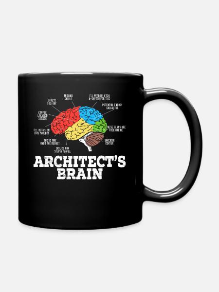 Architect Brain Humor Architecture Architect - Full Colour Mug - black
