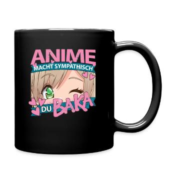 Anime Macht Sympathisch Du Baka Kawaii Anime Girl - Tasse einfarbig - Schwarz - Rechts