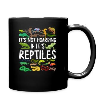 It'S Not Hoarding If It'S Reptiles - Full Colour Mug - black - Right