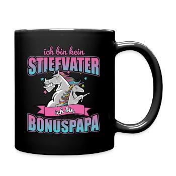 kein Stiefvater - Bonuspapa lustiger Spruch - Tasse einfarbig - Schwarz - Rechts
