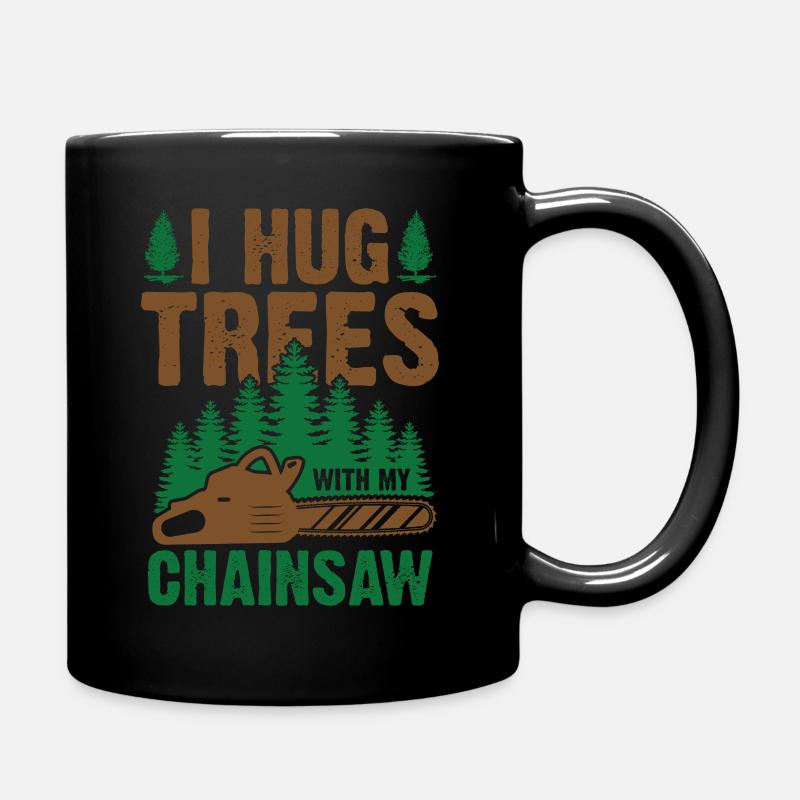 Baumpfleger Kettensäge Lustige Bäume - Tasse einfarbig - Schwarz
