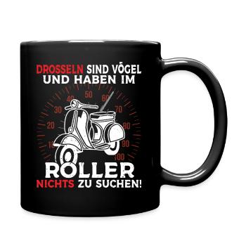 Motorroller Scooter Drosseln sind Vögel Mofa Moped - Tasse einfarbig - Schwarz - Rechts