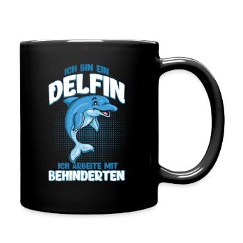 Delfin Behindert Sarkasmus Lustiger Spruch - Tasse einfarbig - Schwarz - Rechts