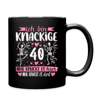 40 Geburtstag - Tasse einfarbig - Schwarz - Rechts