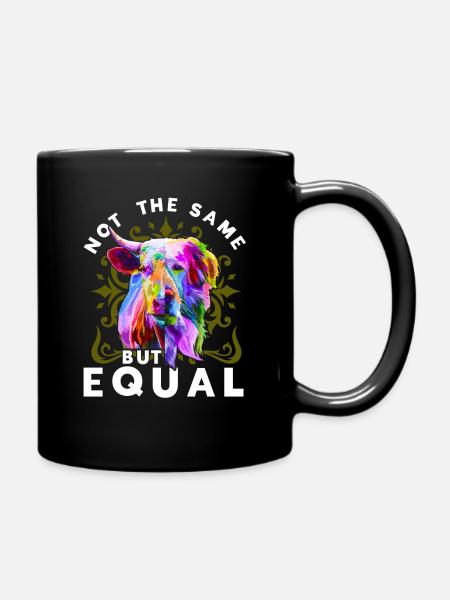 Not The Same But Equal Vegan Veganismus Geschenk - Tasse einfarbig - Schwarz