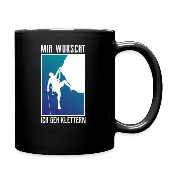 Mir Wurscht Ich geh Klettern - Klettern - Bouldern - Tasse einfarbig - Schwarz - Rechts