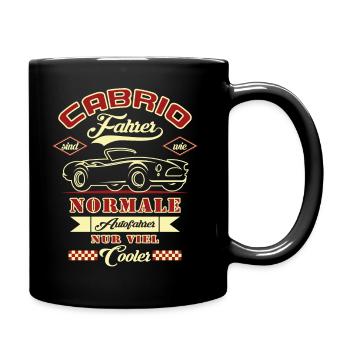 Cabrio Fahrer sind wie normale Autofahrer - Tasse einfarbig - Schwarz - Rechts