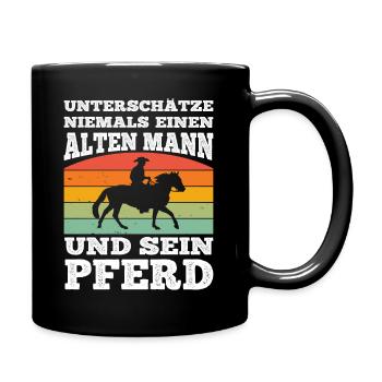 Unterschätzen Alter Mann Pferd Reiten Reitstall - Tasse einfarbig - Schwarz - Rechts