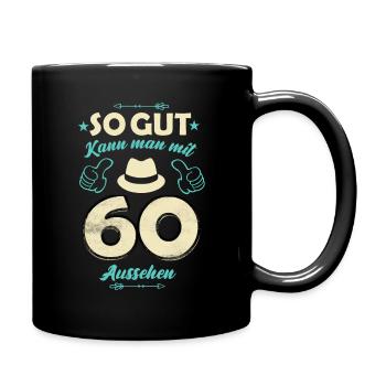 On peut avoir l’air si bien à 60 ans - 60 ans - Mug uni - noir - Droite