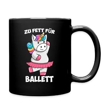Zu Fett für Ballett Dickes Einhorn Unicorn Tutu - Tasse einfarbig - Schwarz - Rechts