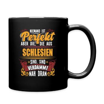 Niemand ist perfekt nur die aus Schlesien - Tasse einfarbig - Schwarz - Rechts