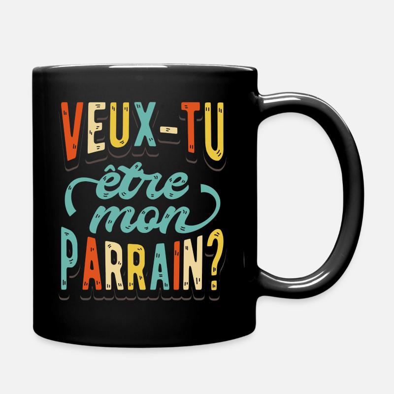 Veux Tu Etre Mon Parrain - Mug uni - noir