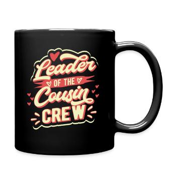 Anführer Cousin Crew Kusine - Tasse einfarbig - Schwarz - Rechts