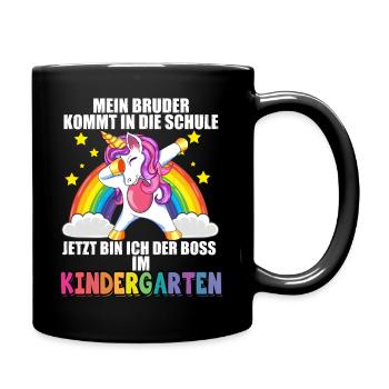 Mein Bruder Kommt In Die Schule Jetzt Bin Ich Boss - Tasse einfarbig - Schwarz - Rechts