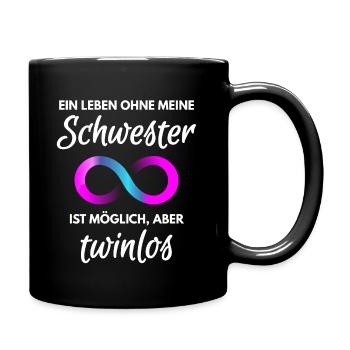 Zwillingsschwester Spruch für Zwillinge Bruder - Tasse einfarbig - Schwarz - Rechts