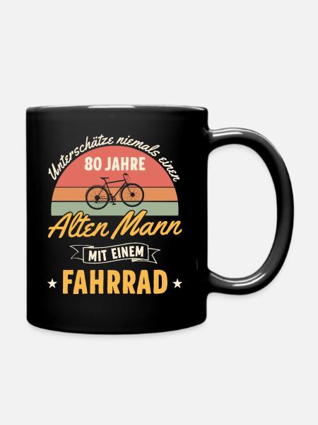 Unterschätze nie einen 80 Jahre alten Mann Fahrrad - Tasse einfarbig - Schwarz