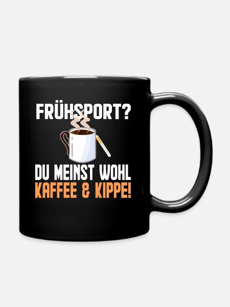 Kaffe und Kippe - Tasse einfarbig - Schwarz