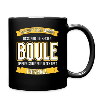 Boule - nur die besten lustiger Spruch - Tasse einfarbig - Schwarz - Rechts
