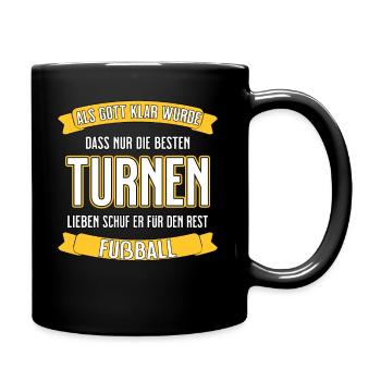 Turnen - nur die besten lustiger Spruch - Tasse einfarbig - Schwarz - Rechts